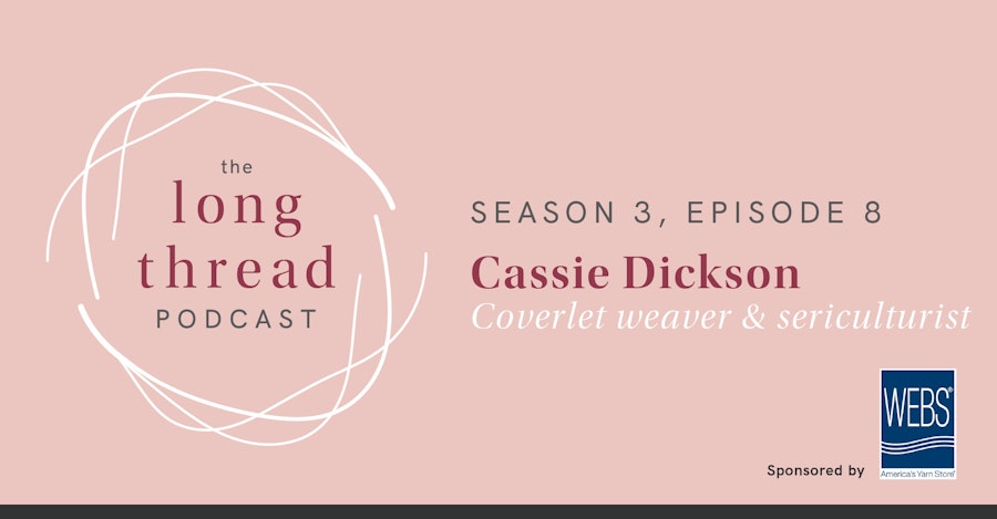 Long Thread Podcast: Cassie Dickson Image