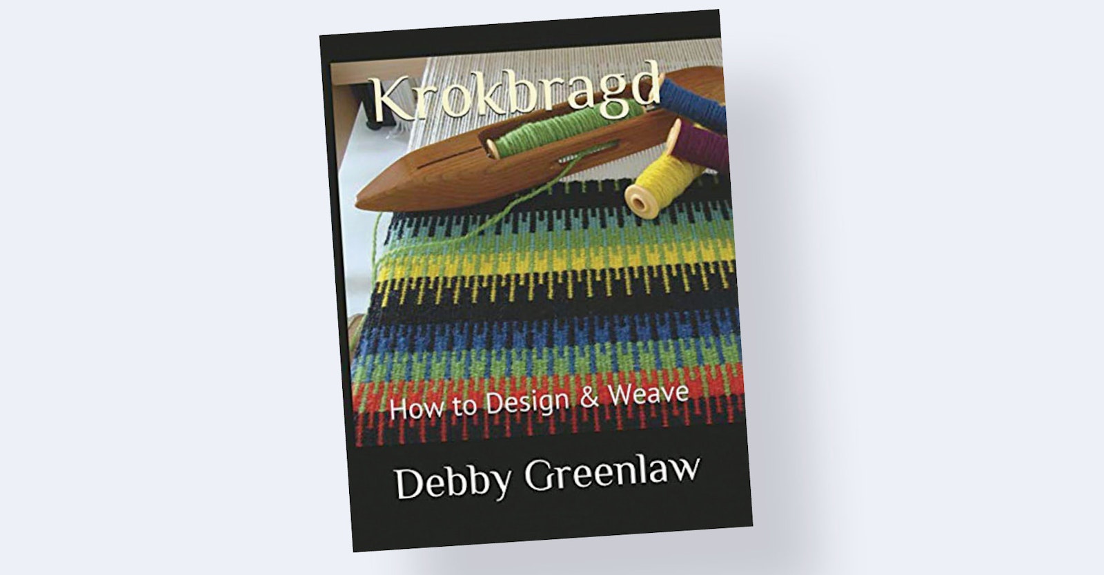 Krokbragd: How to Design & Weave Primary Image