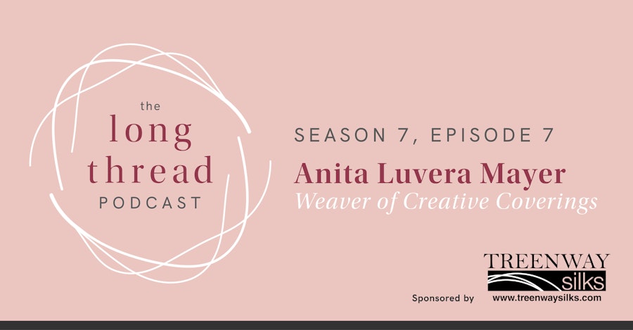 Long Thread Podcast: Anita Luvera Mayer (classic) Image
