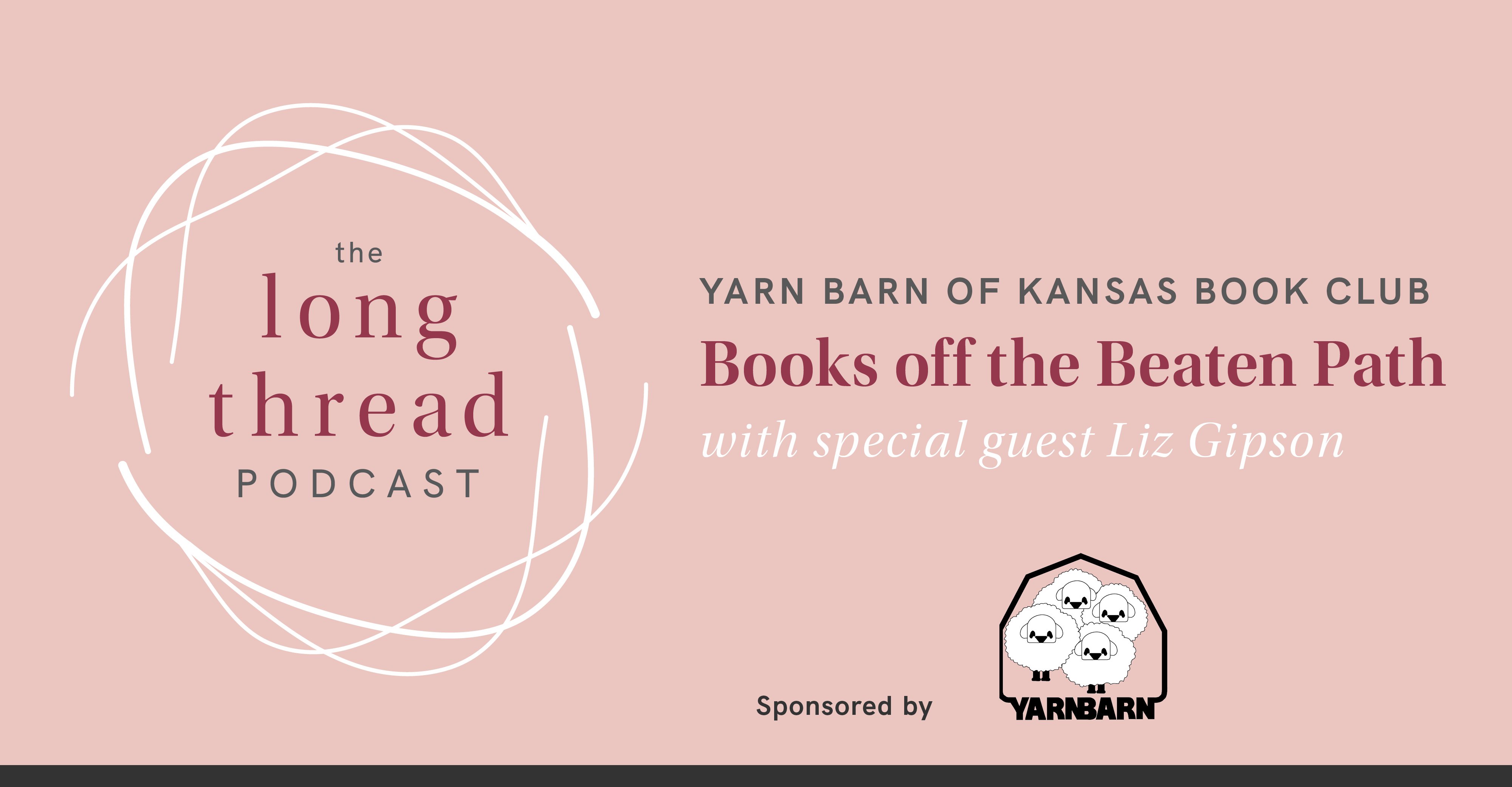 Books Off the Beaten Path: The Yarn Barn of Kansas List of Hidden Gems Image